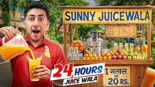Becoming A JuiceWala For 24 Hours😱How Much Money Can I Make?🤑(New Job Ep-3)