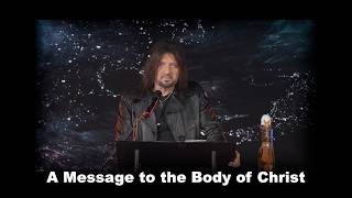 A Message to the Body of Christ #3