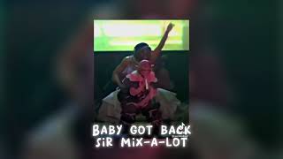 Baby got back - Sir Mix-a-lot SPED UP ~ I want it real thick and juicy ~