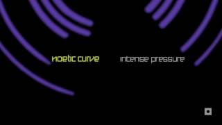 Noetic Curve - Intense Pressure