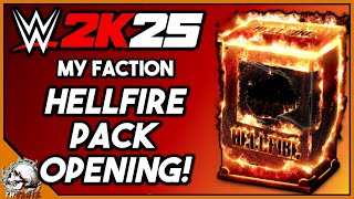 HELLFIRE PACK OPENING! WWE 2K25 MyFaction