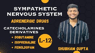 L-12 | ANS | Adrenergic drugs | Sympathetic nervous system | MedMonk | NExTexam| MBBS |Pharmacology