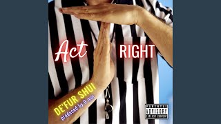 Act right