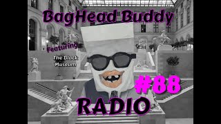 BagHead Radio 88 The Door Key