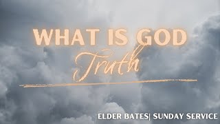 What Is God Truth| Sunday Service
