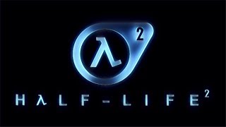 Half-Life 2 (Part 3)