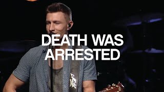 Death Was Arrested (Live)