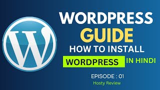 WordPress installation Step by Step in Hindi 2023 | WordPress Tutorial | Wordpress | Hosty Review