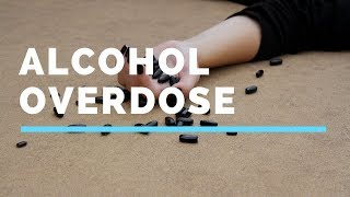 Alcohol Overdose