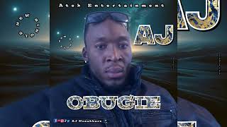 AJ NOSAKHARE- OBUGIE Official Audio