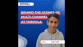 Behind the scenes of multi-channel marketing at Taboola with Eyal Nir