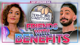 FRIENDS WITH BENEFITS! - Lacey Claire Breaks Down the Rules That Make It THE BEST! | SDP 64
