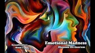 Emotional Madness - SoundCrafters Music ©