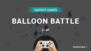 Balloon Battle - 4P Gamepad Party Game | Squishy Games