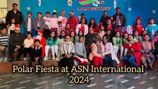 Polar Fiesta Winter Carnival 2024 | ASN International | Jingle Bell Performances & Stalls