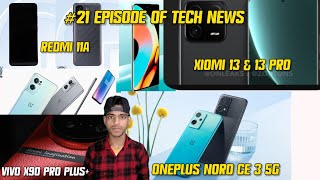 Realme GT Neo 4 Specs|OnePlus Nord CE 3 5G |Redmi 11A Specs |Infinix Hot 20|Vivo X90 Pro Plus+ Specs