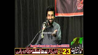 Zakir Syed Farukh Abbas Shah Yadgar Majlis 23 march 2024 Lada Kang kingra Road Sailkot
