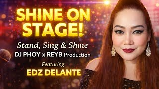 STAND SING AND SHINE  W/ DJ PHOY & DIREK REYB PRODUCTION FT.EDZ DELANTE  #live #trending #viral