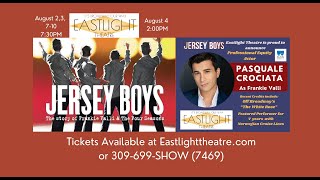 Jersey Boys at Eastlight Theatre - ExplorePeoria.com Entertainment Report