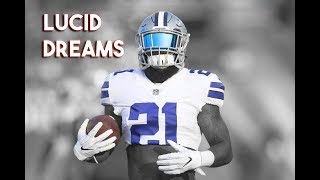 Ezekiel Elliot Mix - "Lucid Dreams" ᴴᴰ (Dallas Cowboys)