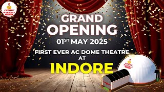 Chhotu Maharaj Cinema Grand Launch in Indore | India’s First Dome Theatre