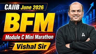 BFM Marathon English Classes | CAIIB BFM Module C Mini Marathon | BFM Marathon June 2026
