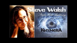 Steve Walsh (KANSAS) - Strike Like Lightning
