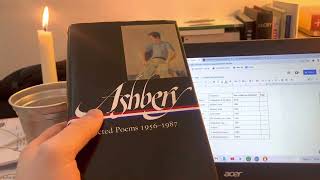 Making a selection of Ashbery poems for a friend