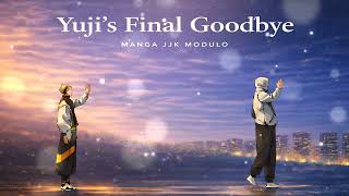 Yuji’s Final Goodbye – Jujutsu Kaisen Modulo
