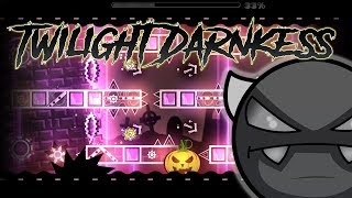 Geometry Dash - Twilight Darkness - (EASY DEMON) By CastriX [1080p 60fps]