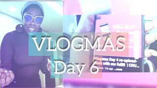 VLOGMAS DAY 6 The EYES FREAKED HER OUT | CRUCIAN MAHOGANY