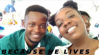 Because He Lives - Kirui & Ty_emKe