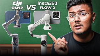 Best Smartphone Gimbal of 2026? | DJI Osmo Mobile 7P vs Insta360 Flow 2 🔥