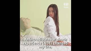 A Near Death Experience Changed Her Life