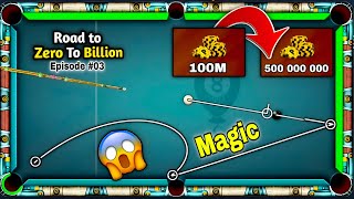 8 Ball Pool - Epic Escape 🔥 | Zero to Billion - EP 3 (100M to 500M) | Shoaib Gamer 8BP