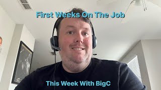 First Weeks On The Job - This Week With BigC