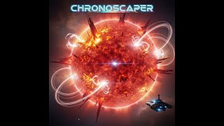 The Last Flare - from the "CHRONOSCAPER" SPECIAL album "EVENT HORIZON"  #synthesizer #electro
