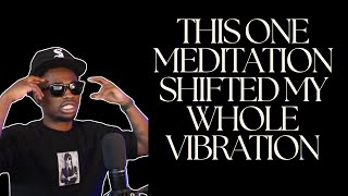 This meditation is changing my life