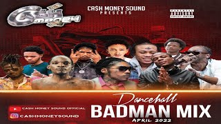 Dancehall Bad Man Video Mix Cash Money 2022🔥Masicka Bounty Killer Jahshii Aidonia Intence  Kartel ￼