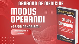 Aphorism -28 & 29 Modus operandi / Easy decodes of comprehensive book of organon by Nagendra Babu🗒️📙