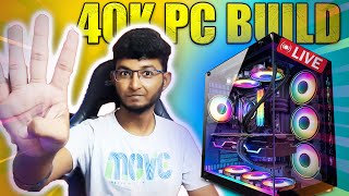 ⚡40K PC BUILD...🔥| 15000 SUBSCRIBERS🤯| SDS Vision | #live #pcbuild #giveaway #tamil
