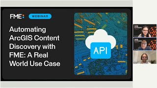 Automating ArcGIS Content Discovery with FME: A Real World Use Case