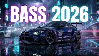 🔊💥 1 Hour BASS BOOSTED Car Music Mix 2026 | Deep Bass, Night Drive & Extreme Sound System 🚗🔥