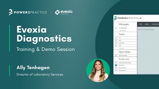 Evexia Diagnostics Training and Demo Session