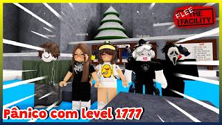 PANIC WITH LEVEL 1777 Roblox Flee the Facility
