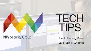 Solved in 60 seconds: How to factory reset an Axis network camera