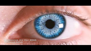 Sundowner Mix May 2025 - Dorance Avila