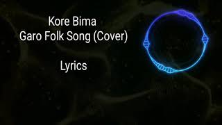 Kore bima (Garo folk song cover)