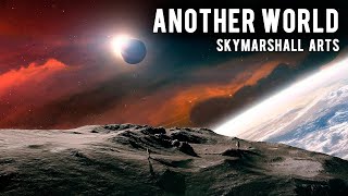 SkyMarshall Arts - Another World