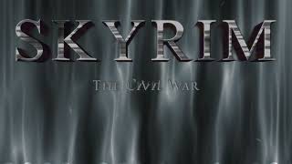 Skyrim - The Civil War - Intro - Graphics and Visual FX - J.T. Smith